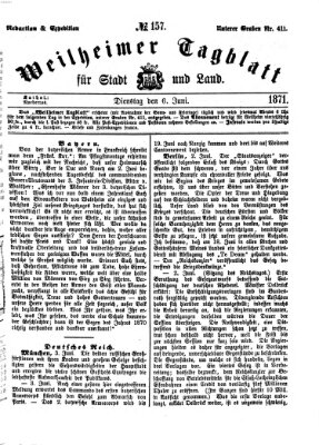 Weilheimer Tagblatt für Stadt und Land Dienstag 6. Juni 1871