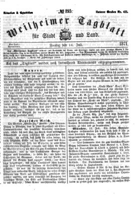 Weilheimer Tagblatt für Stadt und Land Freitag 14. Juli 1871