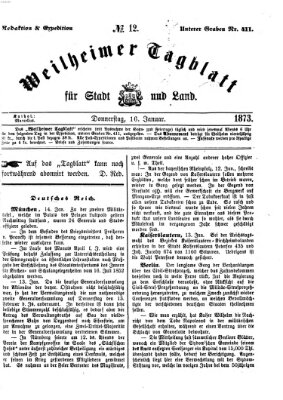 Weilheimer Tagblatt für Stadt und Land Donnerstag 16. Januar 1873