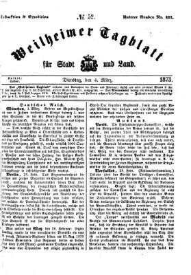 Weilheimer Tagblatt für Stadt und Land Dienstag 4. März 1873