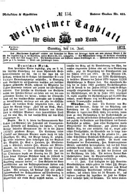 Weilheimer Tagblatt für Stadt und Land Samstag 14. Juni 1873
