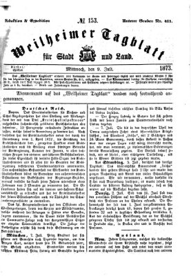 Weilheimer Tagblatt für Stadt und Land Mittwoch 9. Juli 1873