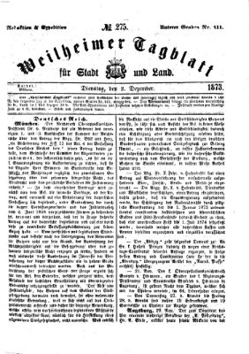 Weilheimer Tagblatt für Stadt und Land Dienstag 2. Dezember 1873
