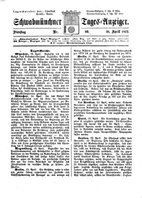 Schwabmünchner Tages-Anzeiger Dienstag 16. April 1872