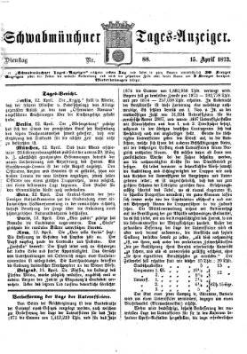 Schwabmünchner Tages-Anzeiger Dienstag 15. April 1873