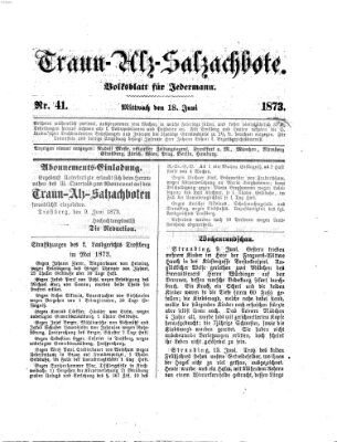 Traun-Alz-Salzachbote Mittwoch 18. Juni 1873