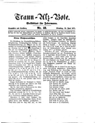 Traun-Alz-Bote (Traun-Alz-Salzachbote) Dienstag 13. Juni 1871