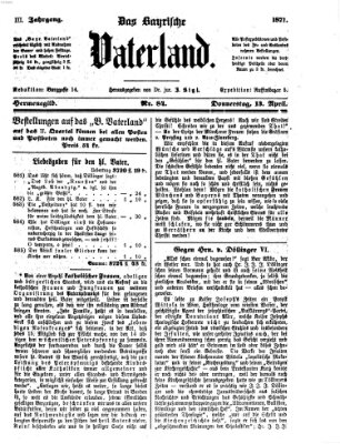 Das bayerische Vaterland Donnerstag 13. April 1871