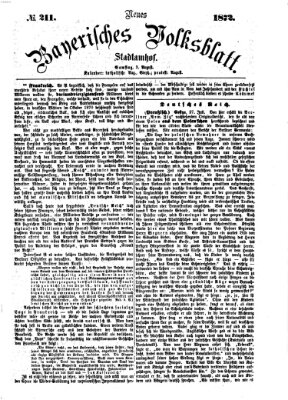 Neues bayerisches Volksblatt Samstag 3. August 1872