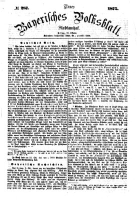 Neues bayerisches Volksblatt Freitag 18. Oktober 1872