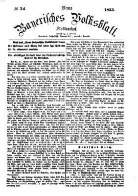 Neues bayerisches Volksblatt Dienstag 4. Februar 1873