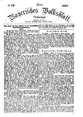 Neues bayerisches Volksblatt Dienstag 11. März 1873