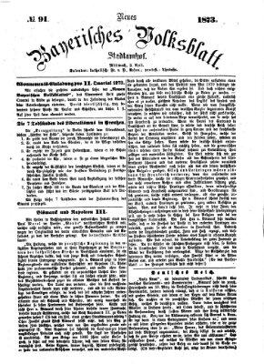 Neues bayerisches Volksblatt Mittwoch 2. April 1873