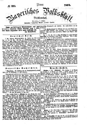 Neues bayerisches Volksblatt Dienstag 7. Oktober 1873