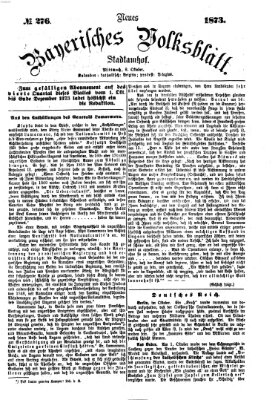 Neues bayerisches Volksblatt Mittwoch 8. Oktober 1873