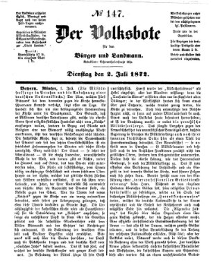 Der Volksbote für den Bürger und Landmann Dienstag 2. Juli 1872