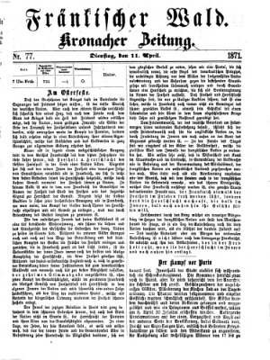 Fränkischer Wald Dienstag 11. April 1871
