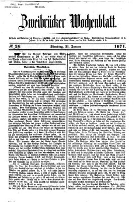 Zweibrücker Wochenblatt Dienstag 31. Januar 1871
