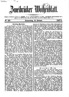 Zweibrücker Wochenblatt Donnerstag 16. Februar 1871