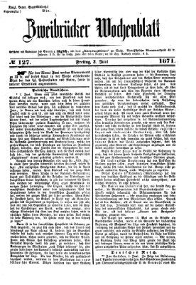 Zweibrücker Wochenblatt Freitag 2. Juni 1871
