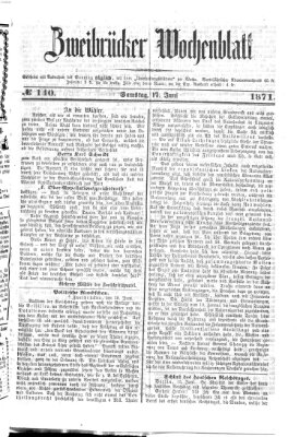 Zweibrücker Wochenblatt Samstag 17. Juni 1871