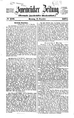 Zweibrücker Zeitung (Zweibrücker Wochenblatt) Sonntag 17. Dezember 1871