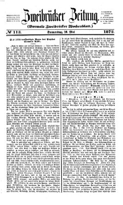 Zweibrücker Zeitung (Zweibrücker Wochenblatt) Donnerstag 16. Mai 1872