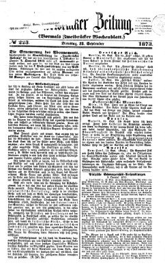 Zweibrücker Zeitung (Zweibrücker Wochenblatt) Dienstag 23. September 1873