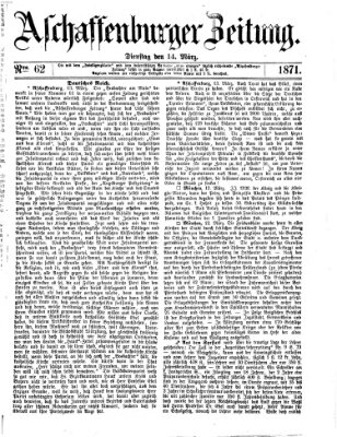 Aschaffenburger Zeitung Dienstag 14. März 1871