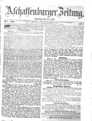 Aschaffenburger Zeitung Sonntag 30. Juli 1871