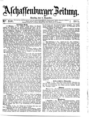 Aschaffenburger Zeitung Samstag 9. Dezember 1871