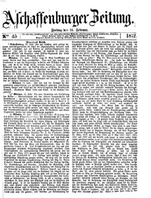 Aschaffenburger Zeitung Freitag 16. Februar 1872