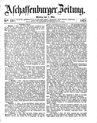 Aschaffenburger Zeitung Montag 6. Mai 1872
