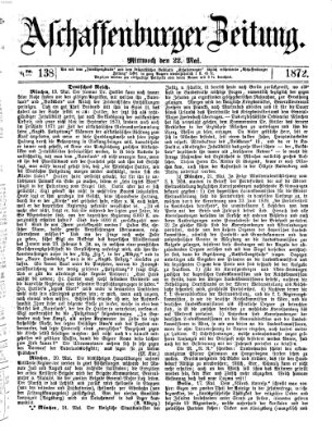 Aschaffenburger Zeitung Mittwoch 22. Mai 1872