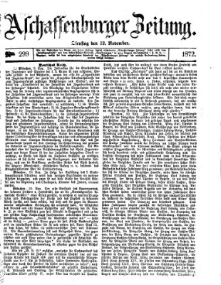 Aschaffenburger Zeitung Dienstag 12. November 1872