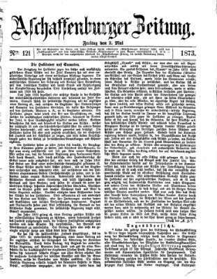 Aschaffenburger Zeitung Freitag 2. Mai 1873