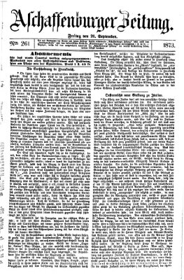 Aschaffenburger Zeitung Freitag 26. September 1873