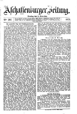 Aschaffenburger Zeitung Dienstag 4. November 1873