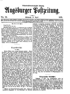 Augsburger Postzeitung Mittwoch 16. April 1873