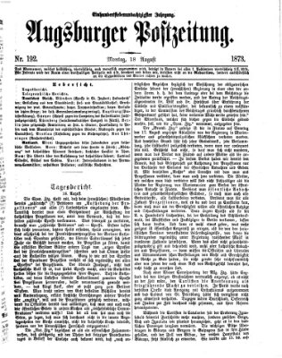 Augsburger Postzeitung Montag 18. August 1873