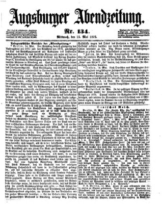 Augsburger Abendzeitung Mittwoch 15. Mai 1872