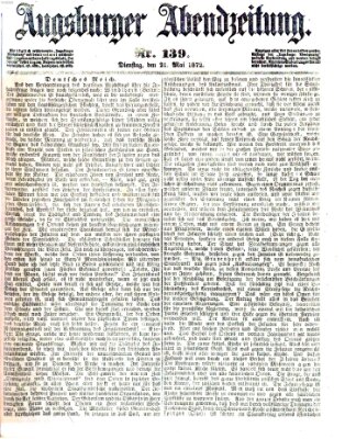 Augsburger Abendzeitung Dienstag 21. Mai 1872