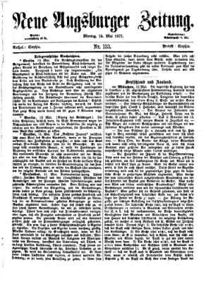 Neue Augsburger Zeitung Montag 15. Mai 1871