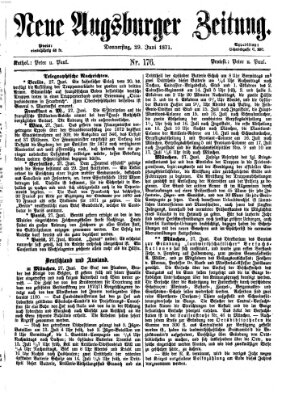 Neue Augsburger Zeitung Donnerstag 29. Juni 1871