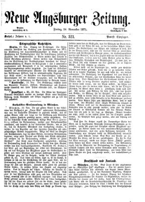 Neue Augsburger Zeitung Freitag 24. November 1871