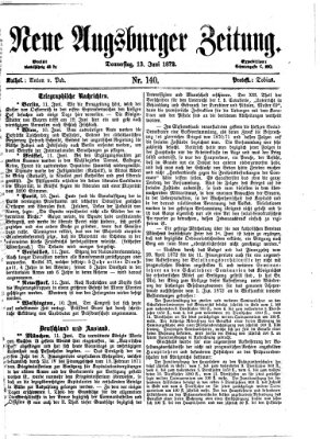 Neue Augsburger Zeitung Donnerstag 13. Juni 1872