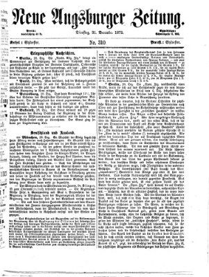 Neue Augsburger Zeitung Dienstag 31. Dezember 1872