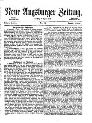 Neue Augsburger Zeitung Dienstag 8. April 1873