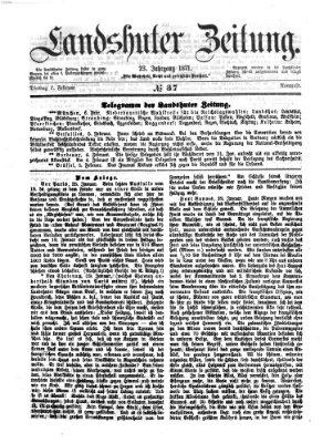 Landshuter Zeitung Dienstag 7. Februar 1871