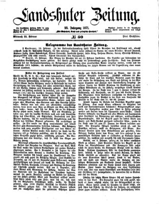Landshuter Zeitung Mittwoch 22. Februar 1871